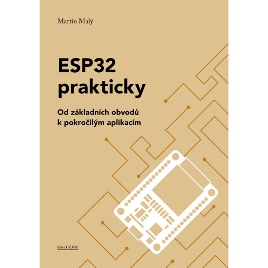 ESP32 prakticky - Martin Malý